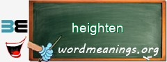 WordMeaning blackboard for heighten